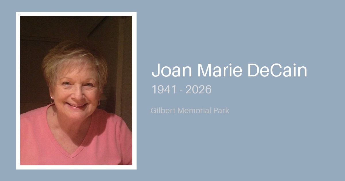 Joan Marie DeCain - Gilbert-Memorial-Park