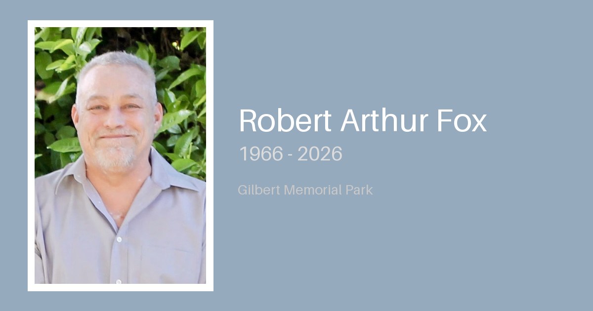 Robert Arthur Fox - Gilbert-Memorial-Park