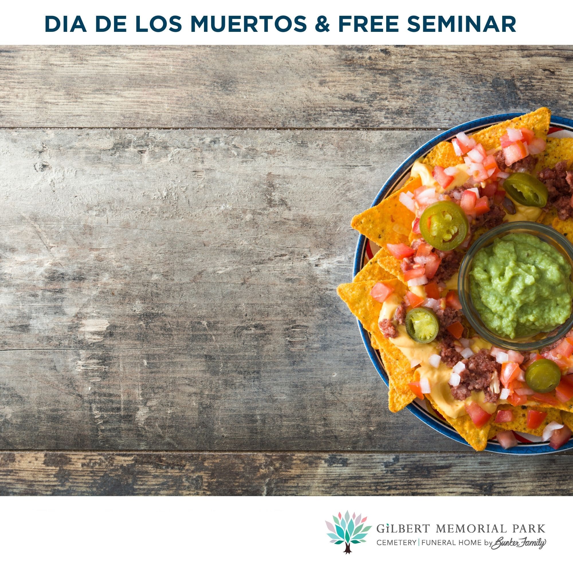 Preplanning Seminar: Dia de los Muertos Celebration and Free Lunch!