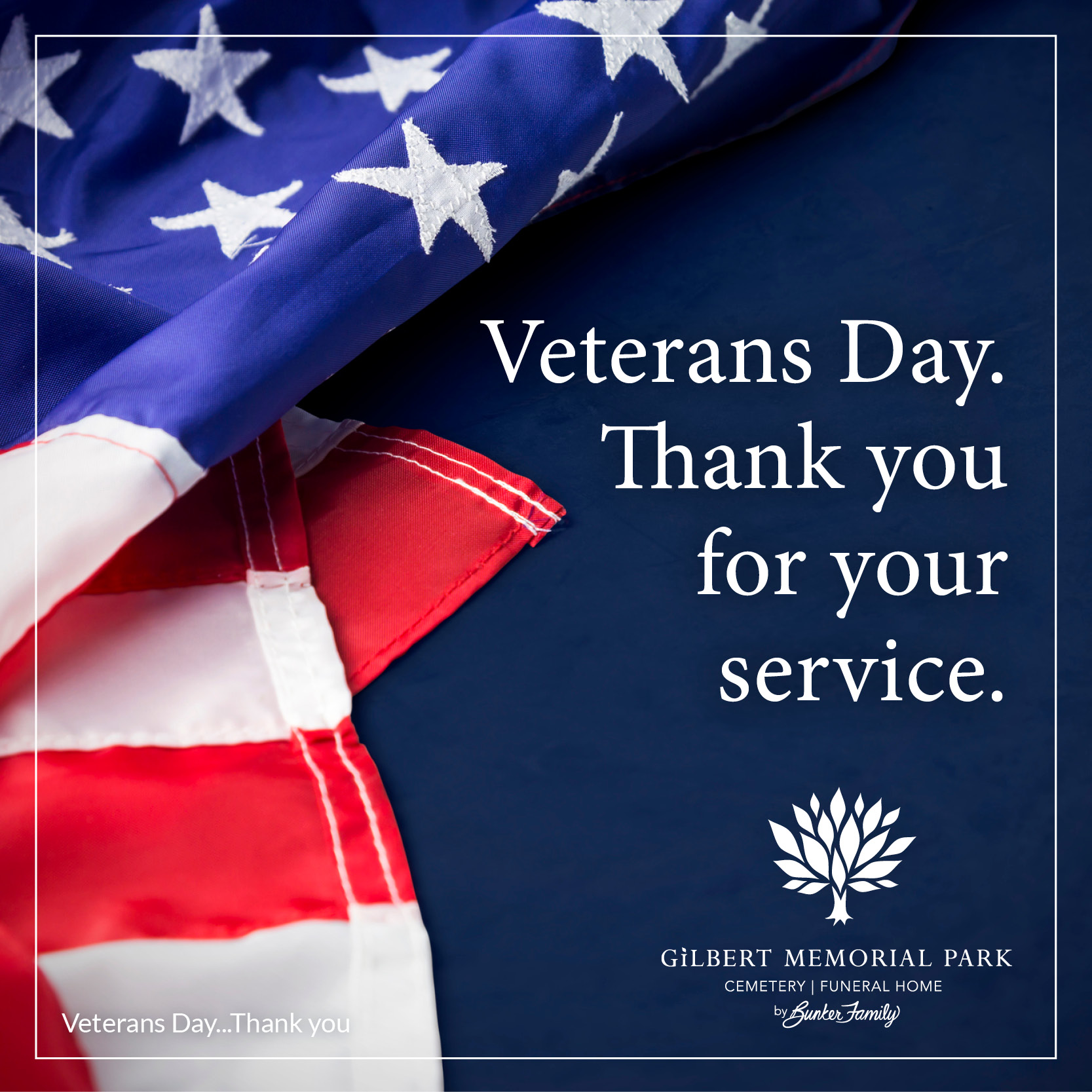 Veterans Day – Thank You for Your Service